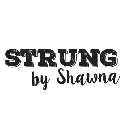 Strung by Shawna